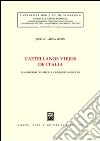 Castellanos viejos de Italia. El gobierno de Napoles a fines del siglo XVII libro