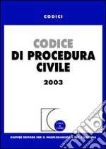 Codice di procedura civile 2003 libro