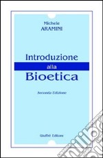 Introduzione alla bioetica