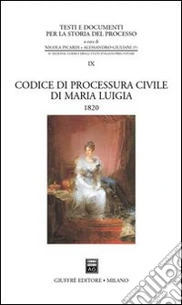 Codice di processura civile di Maria Luigia (1820) libro