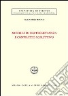 Modelli di rappresentanza e contratto collettivo libro