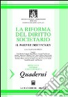 La riforma del diritto societario. Il parere dei tecnici. Atti del Convegno (Milano, 2 dicembre 2002) libro