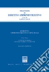 Diritto amministrativo speciale. Vol. 3: I servizi pubblici. Finanza pubblica e privata libro