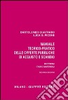 Manuale teorico-pratico delle offerte pubbliche di acquisto e scambio. Dottrina, casi e materiali libro