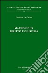 Matrimonio, diritto e giustizia libro