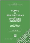 Codice dei beni culturali di interesse religioso. Aggiornato alla G.U. del 31 maggio 2003, n. 125. Con CD-ROM libro