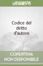 Codice del diritto d'autore libro