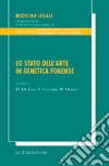 Lo stato dell'arte in genetica forense. Atti del 19 Congresso nazionale Ge.F.I., Genetisti forensi italiani (Verona, 14-16 novembre 2002)