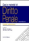 Casi e materiali di diritto penale. Vol. 2: Parte speciale libro