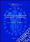 La potestà legislativa tra Stato e regioni. Atti del Seminario di studio (Grosseto, 23 maggio 2003) libro