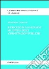 Il processo di e-government nel sistema delle amministrazioni pubbliche libro