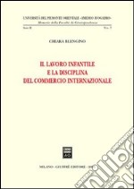 Il lavoro infantile e la disciplina del commercio internazionale