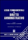 Leggi fondamentali del diritto amministrativo. Aggiornato al 1 ottobre 2003 libro