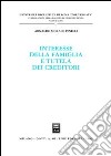 Interesse della famiglia e tutela dei creditori libro di Morace Pinelli Arnaldo