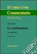 La retribuzione. Artt. 2099-2102 libro