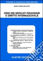 Crisi dei mercati finanziari e diritto internazionale