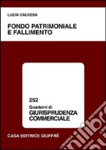 Fondo patrimoniale e fallimento