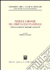 Poteri e garanzie nel diritto costituzionale. L'insegnamento di Serio Galeotti. Atti del Convegno (Bergamo, 6 giugno 2002) libro