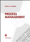 Process management libro di Candiotto Roberto