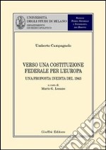 Verso una costituzione federale per l'Europa. Una proposta inedita del 1943