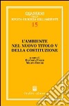 L'ambiente nel nuovo titolo V della Costituzione libro