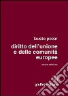 Diritto dell'Unione e delle Comunità europee libro