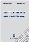 Diritto bancario libro di Giorgianni Francesco Tardivo Carlo Maria