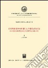 Un processo per la terza Italia. Il codice di procedura penale del 1913. Vol. 1: L'attesa libro