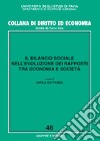 Il bilancio sociale nell'evoluzione dei rapporti tra economia e società libro