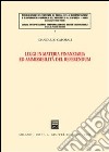 Leggi in materia finanziaria ed ammissibilità del referendum libro di Caporali Giancarlo