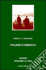 Italiani d'America. Razza e identità etnica