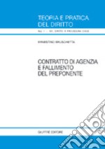 Contratto di agenzia e fallimento del preponente libro