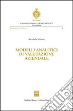 Modelli analitici di valutazione aziendale libro