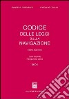 Codice delle leggi sulla navigazione. Aggiornato al 31 dicembre 2003 (2) libro