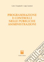 Programmazione e controlli nelle pubbliche amministrazioni