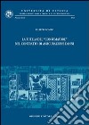 La tutela del «consumatore» nel contratto di assicurazione danni libro