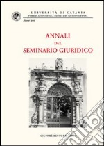 Annali del seminario giuridico (2003) libro