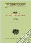 Studi in memoria di Gabriele Silingardi libro