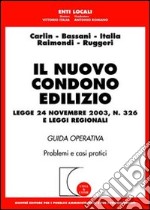 Il nuovo condono edilizio libro