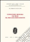 L'opposizione ordinaria del terzo nel processo amministrativo libro