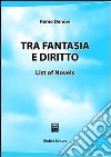 Tra fantasia e diritto. List of novels libro