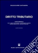 Diritto tributario. Parte generale libro