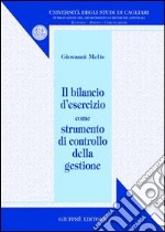 Il bilancio d'esercizio come strumento di controllo della gestione libro