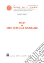 Studi di diritto penale societario libro