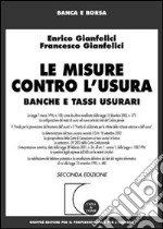 Le misure contro l'usura. Banche e tassi usurari