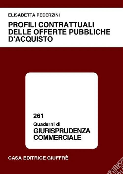 Profili contrattuali delle offerte pubbliche d'acquisto