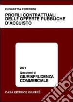 Profili contrattuali delle offerte pubbliche d'acquisto libro