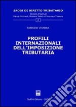 Profili internazionali dell'imposizione tributaria libro