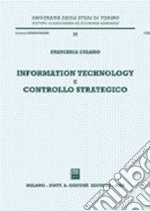 Information technology e controllo strategico libro