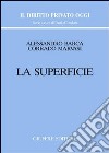 La superficie libro di Barca Alessandro Marvasi Corrado